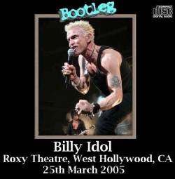 Billy Idol : Live at the Roxy Theatre